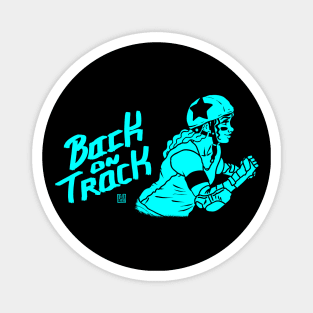 Back on Track - Roller Derby Shirt IV Magnet